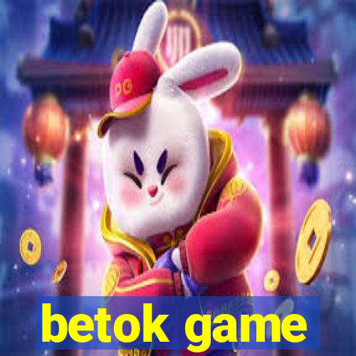 betok game